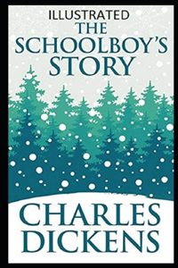 The Schoolboy's Story Illustrated