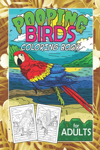 Pooping Birds Coloring Book For Adults