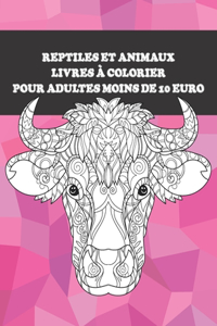 Livres à colorier pour adultes - Moins de 10 euro - Reptiles et animaux