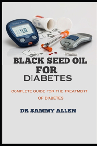 Black Seed Oil for Diabetes