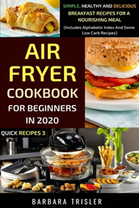 Air Fryer Cookbook For Beginners In 2020