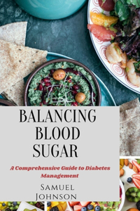 Balancing Blood Sugar