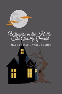 Whispers in the Halls