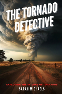 Tornado Detective