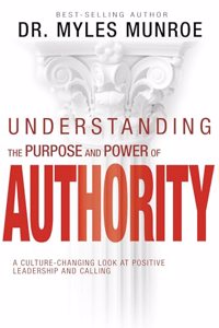 Understanding the Purpose and Power of Authority