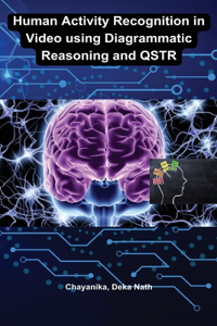 Human activity recognition in video using diagrammatic reasoning and QSTR