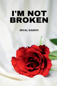 I'm Not Broken