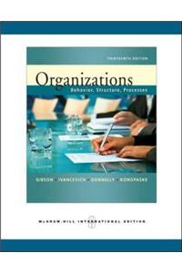 Organizations: Behavior, Structure, Processes