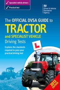 official DVSA guide to tractor and specialist vehicle driving tests
