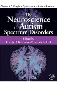 Fragile X Syndrome and Autism Spectrum Disorders