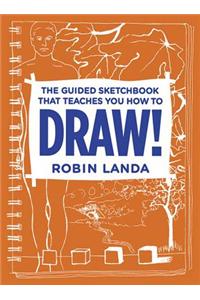Guided Sketchbook That Teaches You How To DRAW!, The