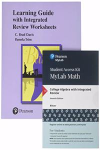 Worksheets Plus Mylab Math Student Access Card for College Algebra with Integrated Review