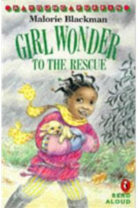 Girl Wonder to the Rescue (Young Puffin Read Aloud)