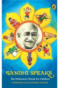Gandhi Speaks