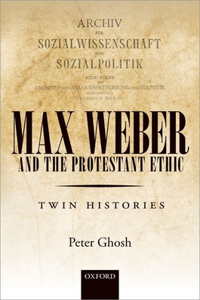 Max Weber and 'The Protestant Ethic'