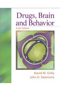 Drugs, Brain, and Behavior