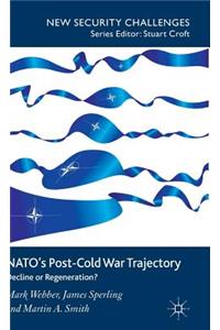 Nato's Post-Cold War Trajectory