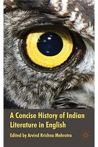 Concise History of Indian Literature in English