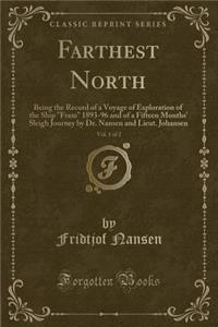 Farthest North, Vol. 1 of 2