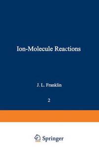 Ion-Molecule Reactions