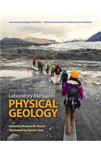 Laboratory Manual in Physical Geology Plus Masteringgeology with Etext -- Access Card Package