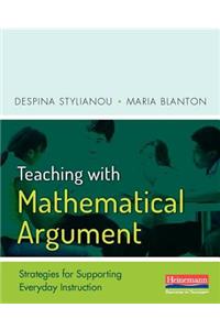 Teaching with Mathematical Argument