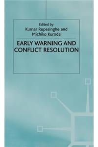 Early Warning and Conflict Resolution