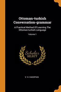 Ottoman-turkish Conversation-grammar