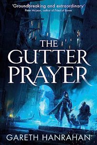 The Gutter Prayer