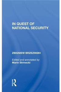 In Quest of National Security