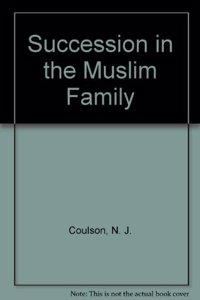 Succession in the Muslim Family