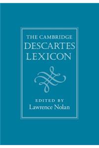 The Cambridge Descartes Lexicon