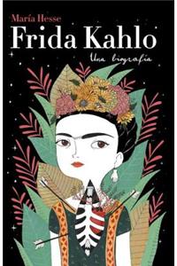 Frida Kahlo: Una BiografÃ­a