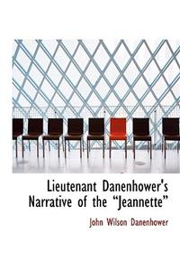 Lieutenant Danenhower's Narrative of the Jeannette