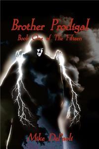 Brother Prodigal