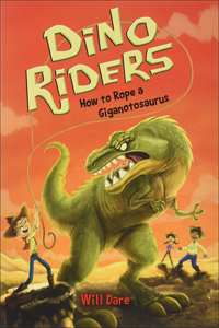 How to Rope a Giganotosaurus