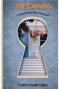 The Canvas - A Secret from the Holocaust