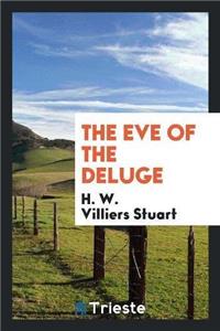 Eve of the Deluge