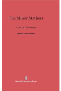 The Minor Mathers