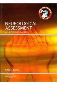 Neurological Assessment: A Clinician's Guide