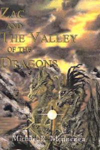 Zac and the Valley of the Dragons