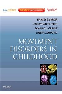 Movement Disorders in Childhood