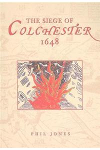 The Siege of Colchester 1648