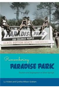 Remembering Paradise Park