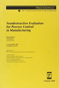 Nondestructive Evaluation For Process Control In M