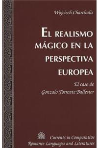 El Realismo Magico en la Perspectiva Europea