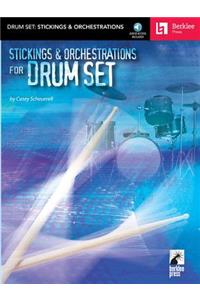 Stickings & Orchestrations for Drum Set