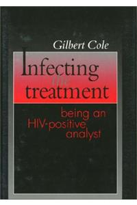 Infecting the Treatment