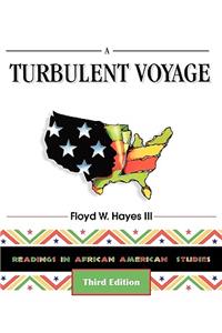 Turbulent Voyage