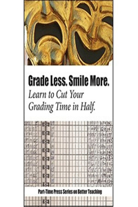 Grade Less, Smile More